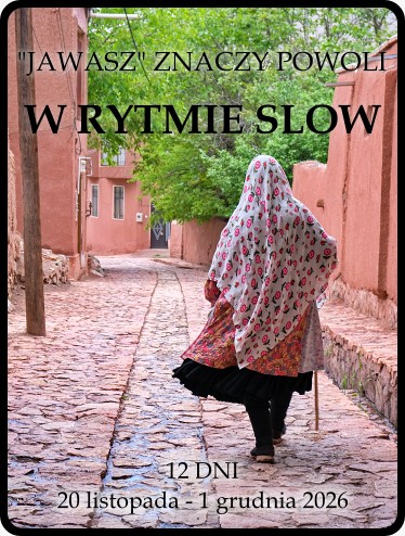 IRAN PODRÓŻ SLOW TRAVEL