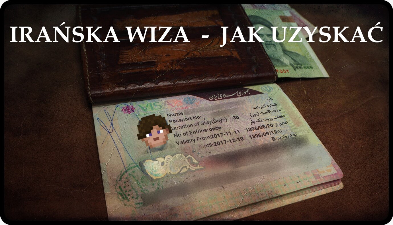 wiza do iranu proces wizowy