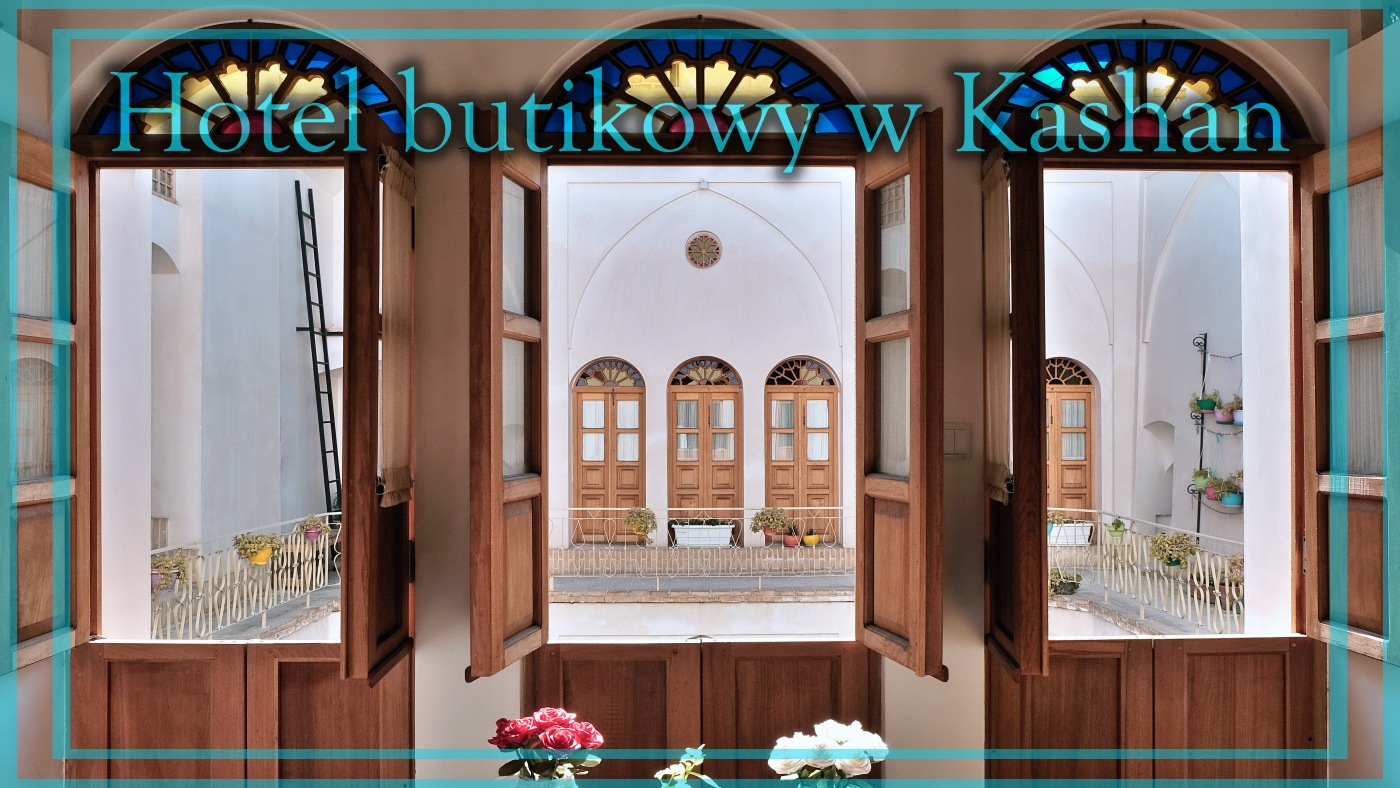 hotel butikowy kashan