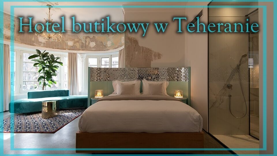 hotel w teheranie