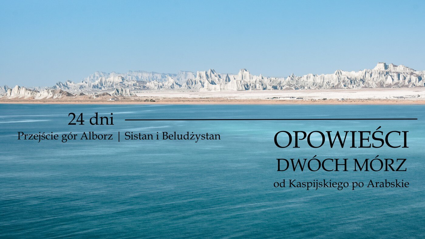 ekspedycja-iran-alborz-gory-alborz-beludzystan-wyprawa