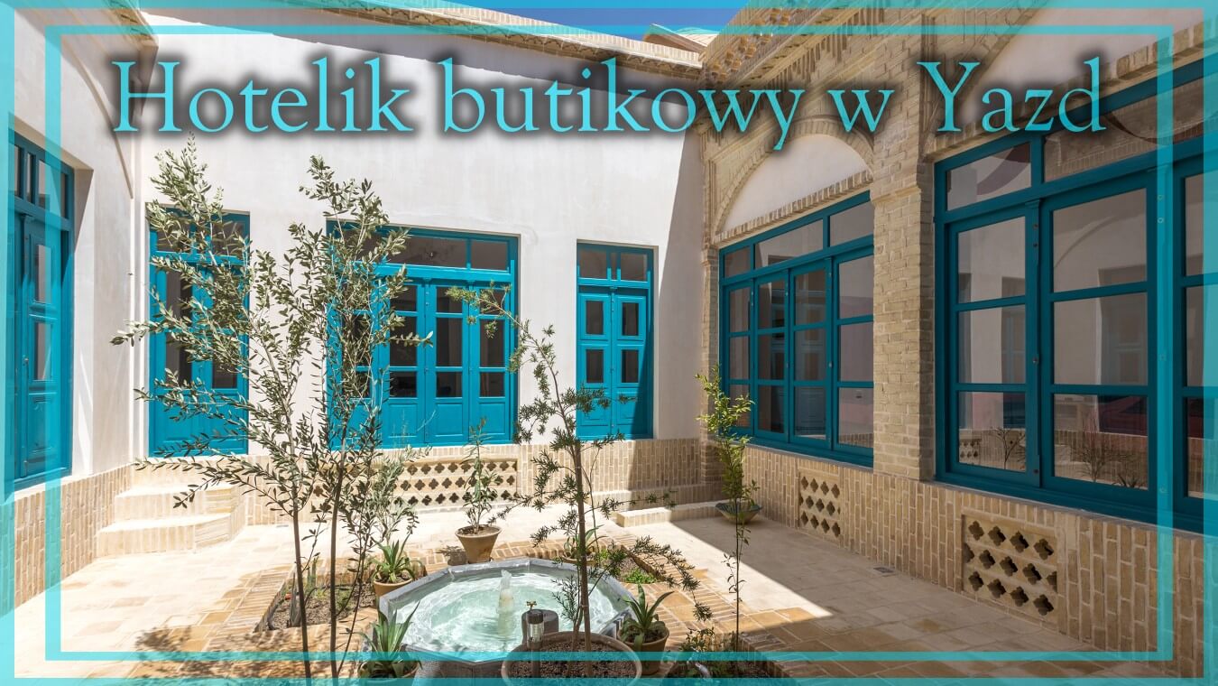 boutique hotel yazd